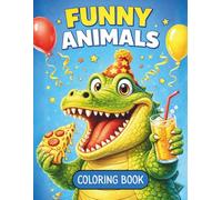 Funny Animals Coloring Book: Animal Coloring Book