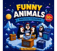 Funny Animals: Coloring Book for Adults and Teens Featuring Cute Animal Criminals doing Silly Heists, and Mischievous Adventures