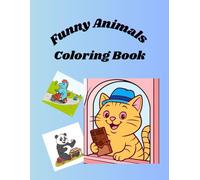 Funny Animals Coloring Book: For Kids