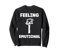 Funny Animals Emus Bird Quote Emotional Feeling emu Sudadera