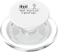Funny ASL American Sign Language Well That's Not A Good Sign PopSockets PopGrip para MagSafe