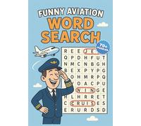 Funny Aviation Word Search: Easy to Read Word Puzzles Print about Aircraft, Airplane, Flying and More | 6x9 inches, 150 pages | 70+ Puzzles | Perfect for Travels, Holidays, and Downtimes