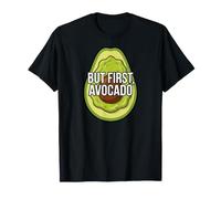Funny Avocado Lover But First Avocado Camiseta
