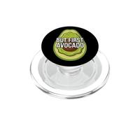 Funny Avocado Lover But First Avocado PopSockets PopGrip para MagSafe
