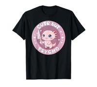 Funny Axolotl Cute But Psycho Zoo Mujeres Niñas Camiseta