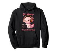 Funny Axolotls Go Away I'm Introverting Cute Kawaii Axolotl Sudadera con Capucha