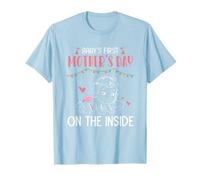 Funny Babys First Mother Day On The Inside Pregnant mom 2026 Camiseta