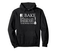 Funny Baker Bake Porque Golpear a la Gente está Mal Visto Sudadera con Capucha
