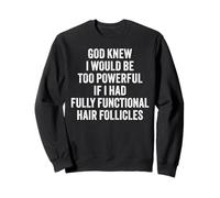 Funny Bald Head Fully Functional Hair Follicles Jokes Sudadera