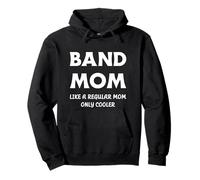 Funny Band Mom Like A Normal Mother Only Cooler Momma Mum Sudadera con Capucha