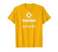 Funny Basketball Saved My Life Basketball Lover Ball Player Camiseta, Hombre, Dorado Brillante, XXL