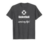 Funny Basketball Saved My Life Basketball Lover Ball Player Camiseta, Hombre, Jaspeado Oscuro, XXL