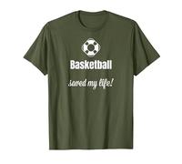 Funny Basketball Saved My Life Basketball Lover Ball Player Camiseta, Hombre, Verde Oliva, L
