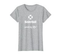 Funny Basketball Saved My Life Basketball Lover Ball Player Camiseta, Mujer, Gris Jaspeado, XXL