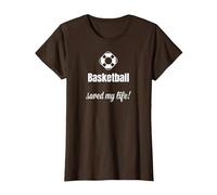 Funny Basketball Saved My Life Basketball Lover Ball Player Camiseta, Mujer, Marrón, XXL