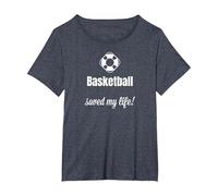 Funny Basketball Saved My Life Basketball Lover Ball Player Camiseta, Mujer Tallas Grandes, Azul Jaspeado, 2XL Grande