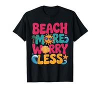 Funny Beach More Worry Less Summer Vacation Quote Camiseta