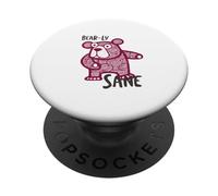 Funny Bear Juego de Palabras Bear-LY Sane PopSockets PopGrip Adhesivo