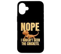 Funny Bearded Dragon Meme Nope I Haven't Seen The Crickets Carcasa para iPhone 16 Plus
