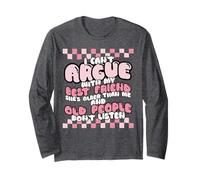 Funny Bestie Cant Argue Best Friend Old People Sarcastic BFF Manga Larga