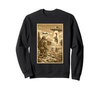 Funny Bigfoot Bruh UFO Alien Loch Ness Monster Abduction Sudadera