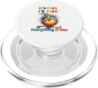 Funny Bird Its Fine Everything is Fine Men Women Boys Girls PopSockets PopGrip para MagSafe
