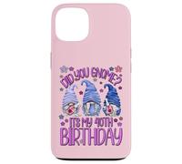 Funny Birthday Gnomes Did You GNOME Its My 40th Birthday Carcasa para iPhone 13