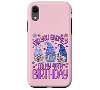Funny Birthday Gnomes Did You GNOME Its My 40th Birthday Carcasa para iPhone XR