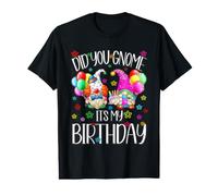 Funny Birthday Gnomes Women Did You GNOME It`s My Birthday Camiseta gráfica económica