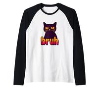 Funny Black Cat Bruh Quotes Illustration Graphic Designs Camiseta Manga Raglan