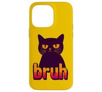 Funny Black Cat Bruh Quotes Illustration Graphic Designs Carcasa para iPhone 14 Pro Max