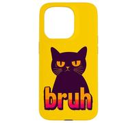 Funny Black Cat Bruh Quotes Illustration Graphic Designs Carcasa para iPhone 15 Pro