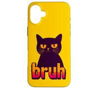Funny Black Cat Bruh Quotes Illustration Graphic Designs Carcasa para iPhone 16 Plus