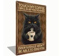 Funny Black Cat Touch My Coffee I Will Slap You So Hard - Letrero de lata vintage para decoración de pared, 20.3 x 30.5 cm (2510)