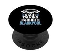 Funny Blackpool Warning puede empezar a hablar de Blackpool PopSockets PopGrip Adhesivo