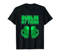 Funny Blurry Dublín Mi Visión Fiesta Irlandesa Cerveza Borracha Camiseta