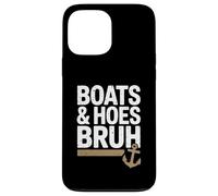 Funny Boats And Hoes Bruh Funny Boat Party Boat 4th Of July Carcasa para iPhone 13 Pro Max