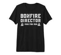 Funny Bonfire Director I Run You Run Bonfire Night Graphic Camiseta Premium