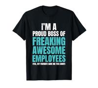 Funny Boss I'm A Proud Boss Of Freaking Impresionante Lindo Divertido Camiseta