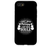 Funny Boule diciendo que solo necesito boule, no terapia Carcasa para iPhone SE (2020) / 7 / 8