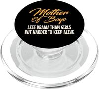 Funny Boy Mom Less Drama Than Girls But Harder To Keep Alive PopSockets PopGrip para MagSafe