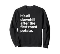 Funny British Phrase Roast Potato Sudadera