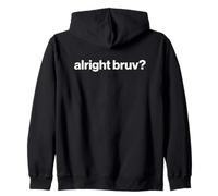 Funny British Slang Alright Bruv? Sudadera con Capucha