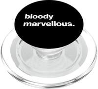 Funny British Slang Bloody Marvellous PopSockets PopGrip para MagSafe