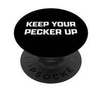 Funny British Slang Keep Your Pecker Up PopSockets PopGrip Adhesivo