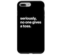 Funny British Slang Seriously, No One Gives A Toss Carcasa para iPhone 7 Plus/8 Plus