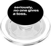 Funny British Slang Seriously, No One Gives A Toss PopSockets PopGrip para MagSafe