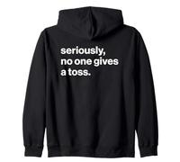 Funny British Slang Seriously, No One Gives A Toss Sudadera con Capucha