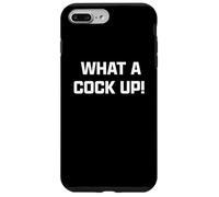 Funny British Slang What A Cock Up Carcasa para iPhone 7 Plus/8 Plus