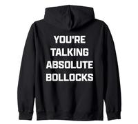 Funny British Slang You'Re Talking Absolute Bollocks Sudadera con Capucha